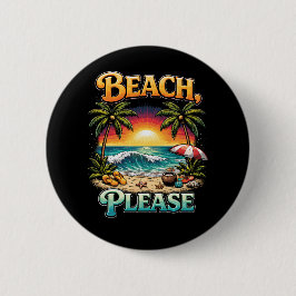 Strand, Alsjeblieft Ronde Button 5,7 Cm