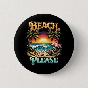 Strand, Alsjeblieft Ronde Button 5,7 Cm