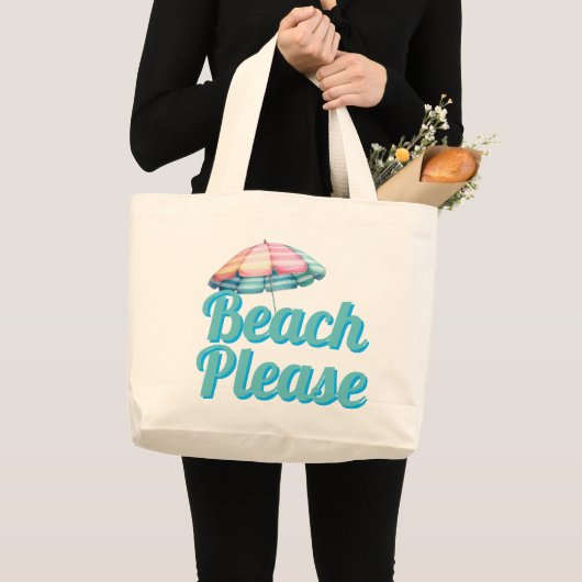 Strand alsjeblieft Schattige & grappig Grote Tote Bag (Voorkant (product))