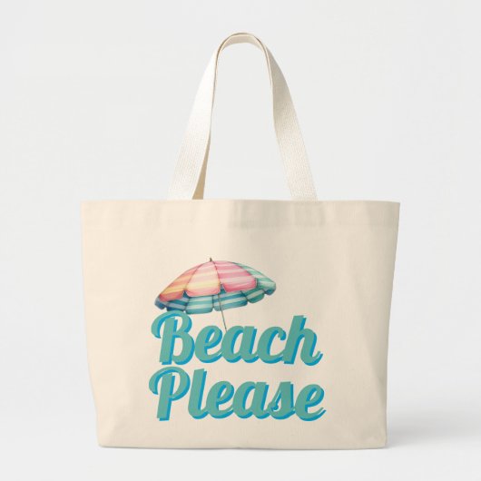 Strand alsjeblieft Schattige & grappig Grote Tote Bag (Voorkant)