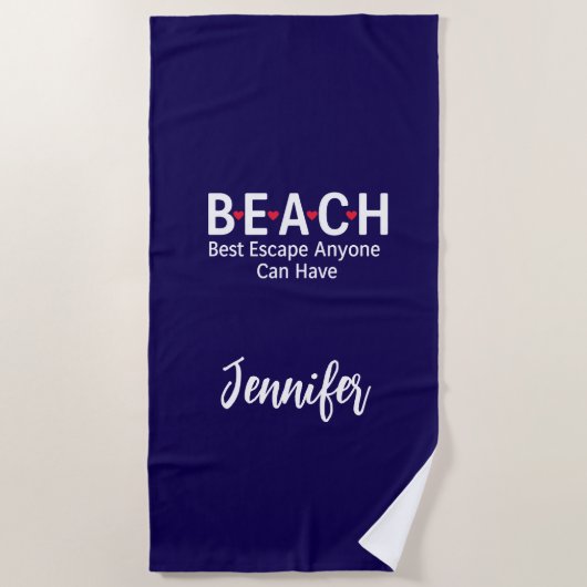 Strand beste ontsnapping iedereen kan hebben strandlaken (Voorkant)