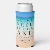 Strand bruiloft alles wat we nodig hebben is liefd seltzer blikjeskoeler (Seltzer Voorkant)