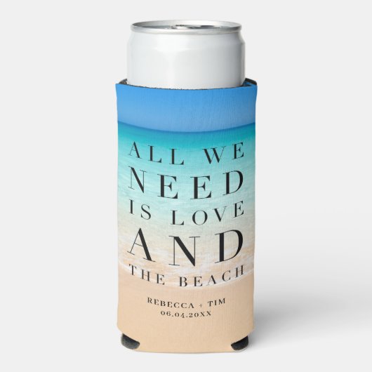 Strand bruiloft alles wat we nodig hebben is liefd seltzer blikjeskoeler (Seltzer Voorkant)