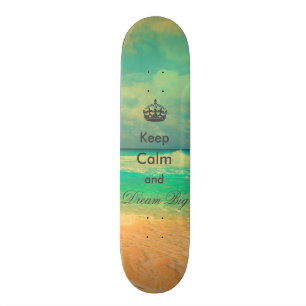 strand "Keep Calm and Dream Big", citaat Skateboard