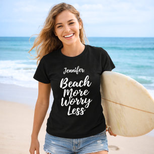 Strand meer zorgen minder citaat naam zwart t-shirt