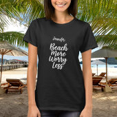 Strand meer zorgen minder citaat naam zwart t-shirt