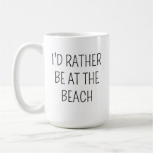 STRAND mok Cadeau Idee Ik was liever op het strand