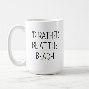 STRAND mok Cadeau Idee Ik was liever op het strand