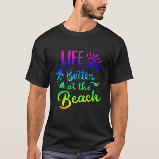 Strand T-shirt leven is beter bij het strand vrouw