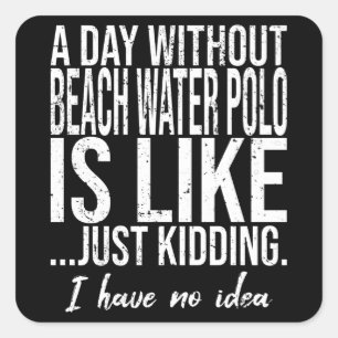 Strand Water Polo grappig cadeau idee Vierkante Sticker