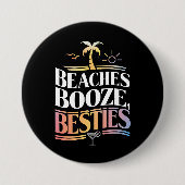 Stranden Booze & Besties Kokosnoot Zomer Ronde Button 7,6 Cm (Voorkant)
