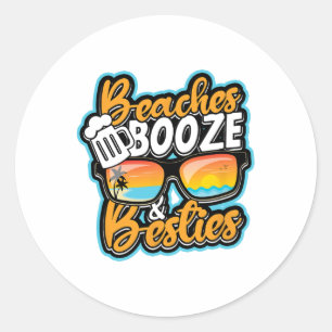 Stranden Booze en Besties - Bier Drink Natuur P Ronde Sticker