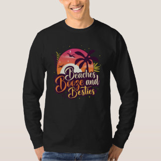Stranden Drank & Beste Vriendinnen Reis Met Vriend T-shirt