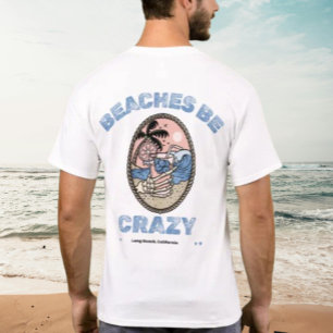 Stranden Wees Gek Drink door Salty AF T-shirt