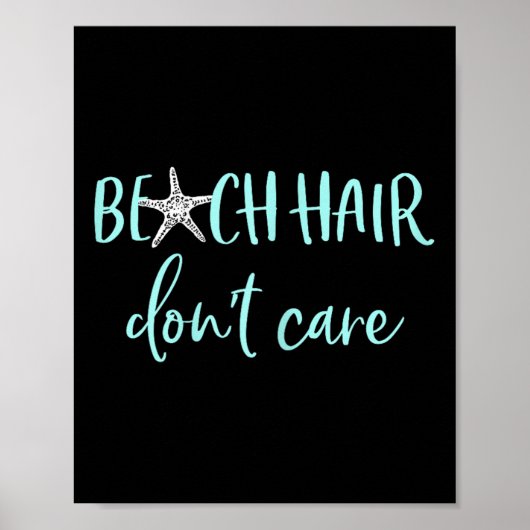 Strandhaar Dont Care - Schattigee Grappige Zomerva Poster (Voorkant)