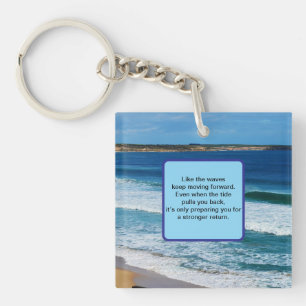 Strandmotivatie: Zoals de golven blijven bewegen Sleutelhanger