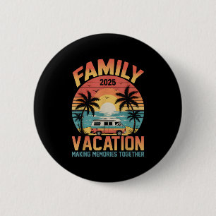 Strandvakantie Herinneringen maken 2025 Familiereü Ronde Button 5,7 Cm