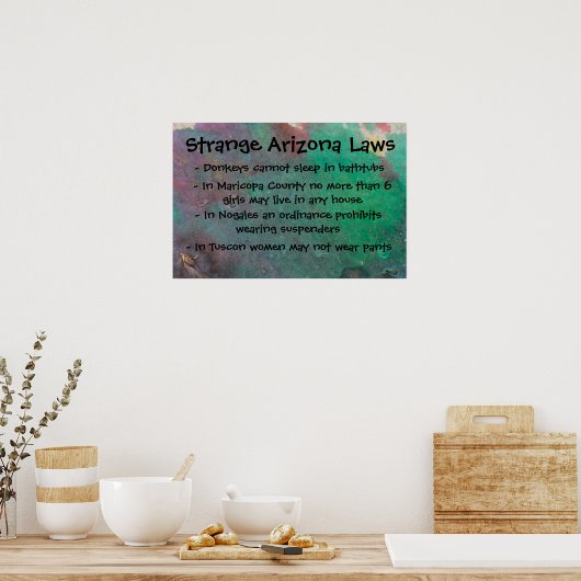 Strange Arizona Laws Poster (Keuken)