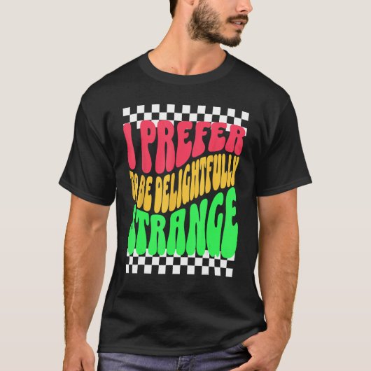 Strange Weird Friends Humorous Odd Checkerboard Re T-shirt (Voorkant)