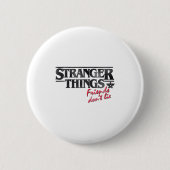 Stranger Things Friends Don't Lie Distressed Text  Ronde Button 5,7 Cm (Voorkant)