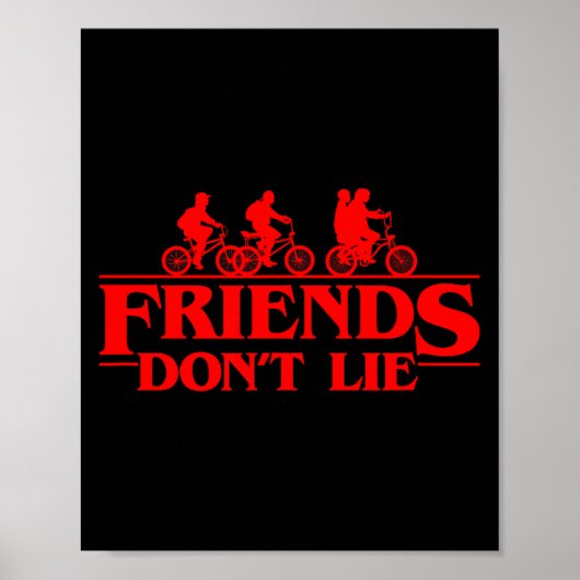Stranger Things Group Shot Red Friends Don't Lie  Poster (Voorkant)
