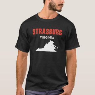 Strasburg Virginia USA State America Travel Virgin T-shirt