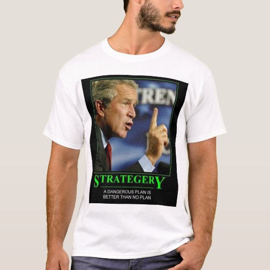 Strategie voor struik t-shirt (Voorkant)