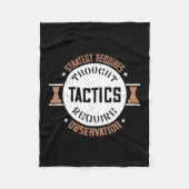 Strategy Requires Thought, Tactics Require Observa Fleece Deken (Voorkant)