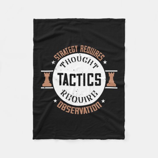 Strategy Requires Thought, Tactics Require Observa Fleece Deken (Voorkant)