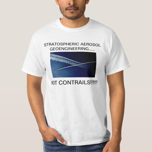 STRATOSFERISCHE AEROSOL GEOENGINEERING..... T-SHIRT (Voorkant)