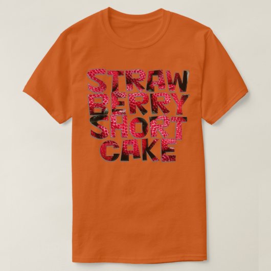 STRAW BERRY KORTE TAART T-SHIRT (Design voorkant)