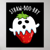 Straw-boo-ry Grappige Aardbei Pun Donker BG Poster (Voorkant)