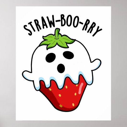 Straw-boo-ry Grappige Aardbei Pun Poster (Voorkant)