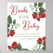 Strawberry Baby Shower Books For Baby Sign Poster (Voorkant)