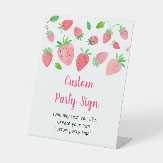 Strawberry Berry Sweet Editable Party Sign Reclamebord Met Voetstuk (Voorkant)