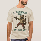 Strawberry Jams But My Glock Don't Raccoon Funny T-shirt (Voorkant)