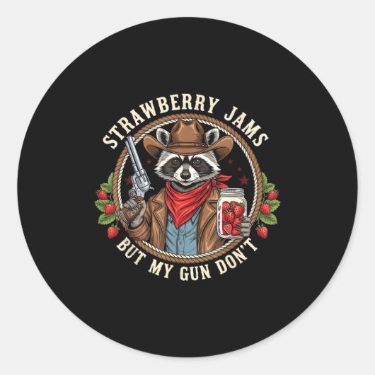 Strawberry Jams But My Gun Dont Cowboy Raccoon Fun Ronde Sticker (Voorkant)