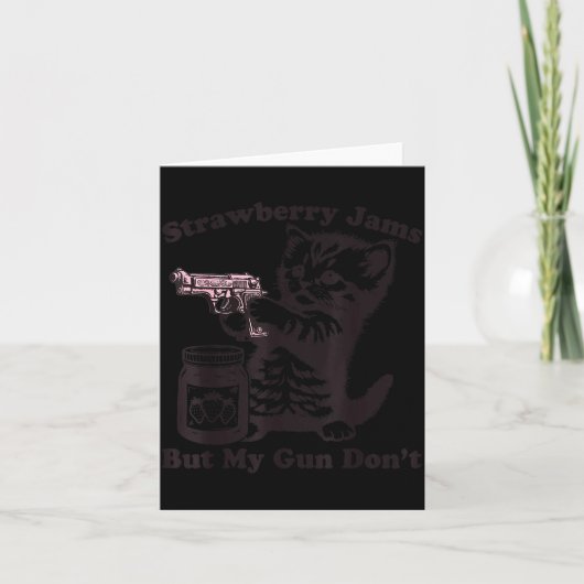 Strawberry Jams But My Gun Don't Funny Cat For Men Kaart (Voorkant)