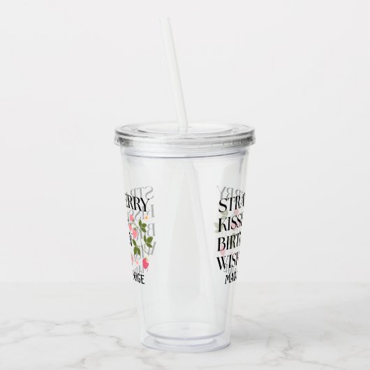 Strawberry Kisses Verjaardagswensen T-shirt Acryl Drinkbeker (Links)