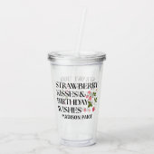 Strawberry Kisses Verjaardagswensen T-shirt Acryl Drinkbeker