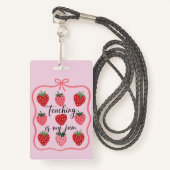 Strawberry Lover Teacher Teaching is My Jam Badge (Voorkant met draagriem)