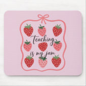 Strawberry Lover Teacher Teaching is My Jam  Muismat (Voorkant)