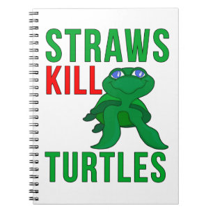 Straws Kill Turtles Notitieboek