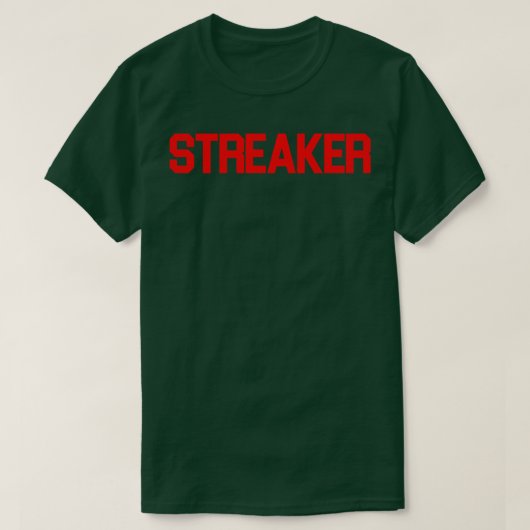 STREAKER T-SHIRT (Design voorkant)