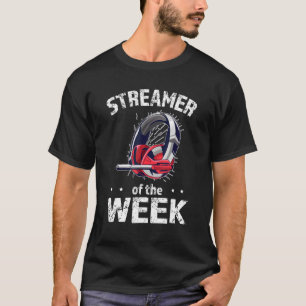 Streamer Van De Week Gaming Headset Streamer T-shirt