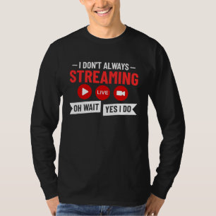 Streaming Game Streamer Online Video Microfoon  T-shirt