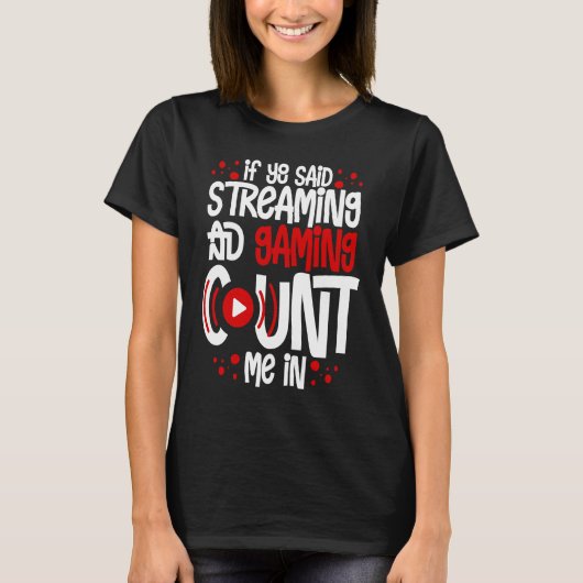 Streaming Gaming Streamer Online Video Microphone T-shirt (Voorkant)