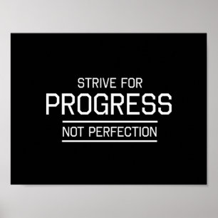 Streef naar de perfecte oplossing voor vooruitgang poster