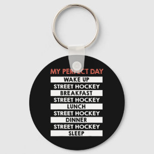 Street Hockey Mijn Perfecte Dag Dek Hockey Sleutelhanger