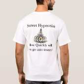 Street Hypnotist Custom T-shirt (Achterkant)